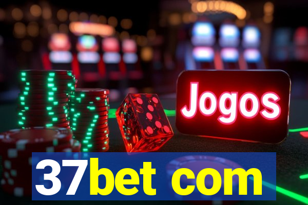 37bet com